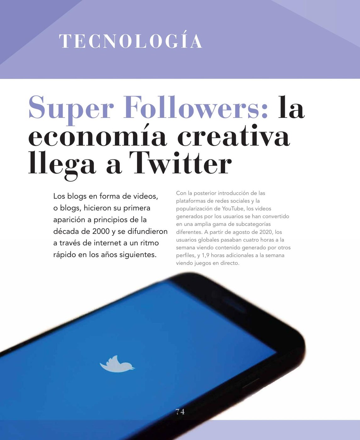 Super Followers: la economía creativa llega a Twitter