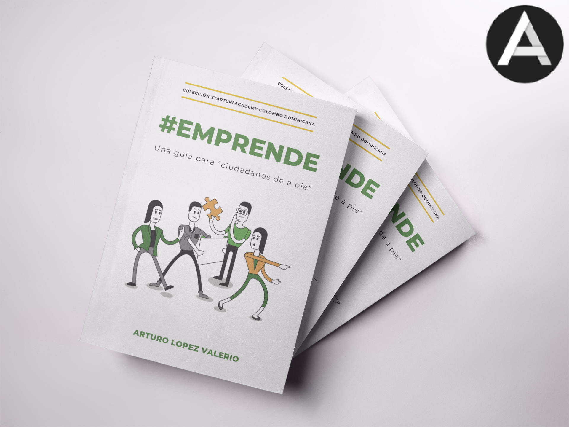 #Emprende: una guía para los ciudadanos de a pie